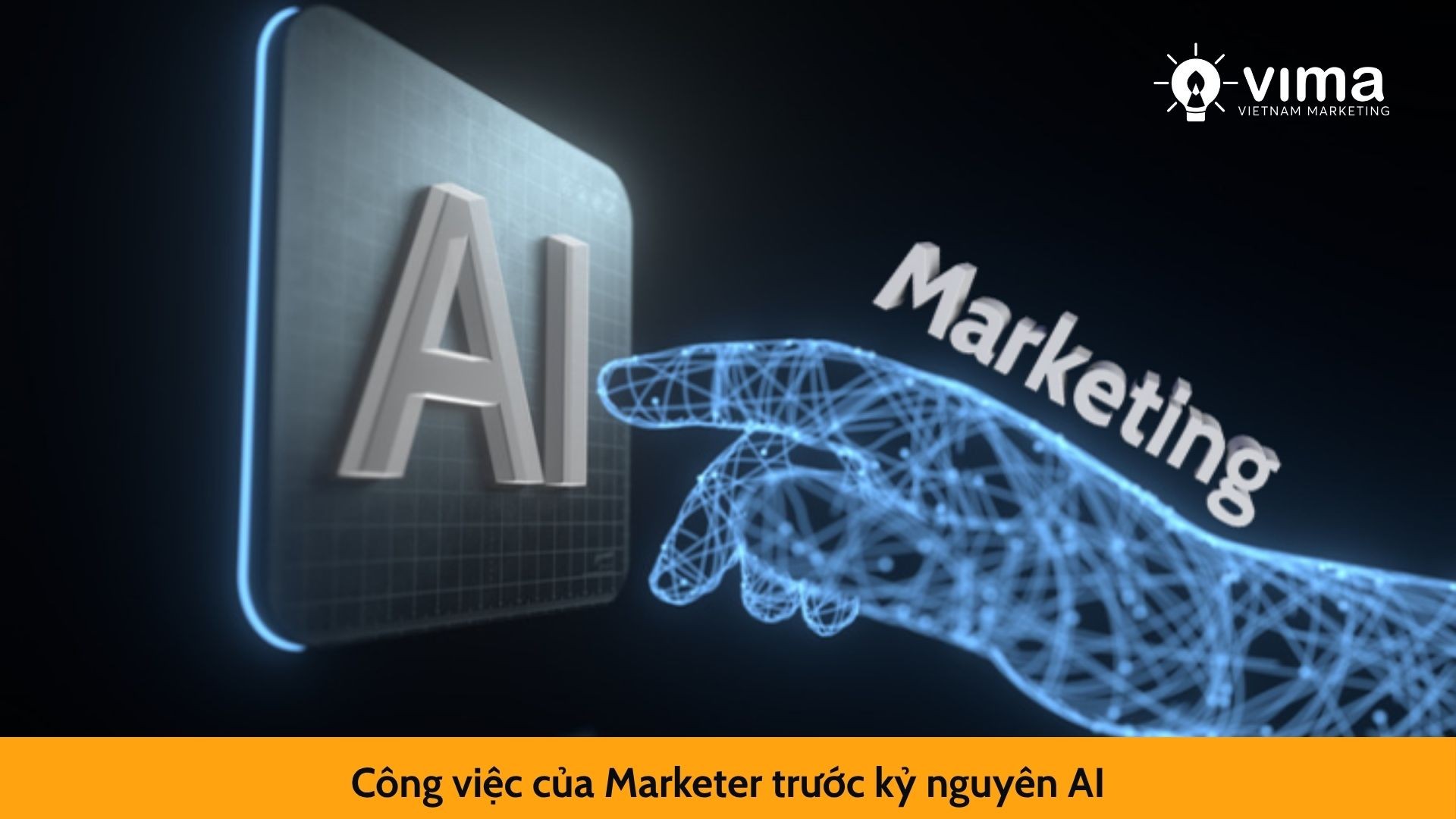 Công việc của Marketer trước kỷ nguyên AI: Gánh nhiều vai, thiếu công cụ hỗ trợ
